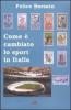 Come � cambiato lo sport in Italia