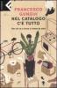 Nel catalogo c'� tutto. Per chi va o torna a vivere da solo