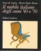 Il mobile italiano degli anni '40 e '50