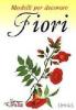 Modelli per decorare. I fiori