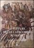 Le pitture delle catacombe romane. Restauri ed interpretazioni
