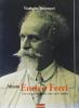 Album Enrico Ferri. Una vita per immagini note, rare e inediti