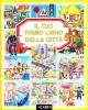 Il tuo primo libro della citt�