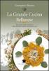 La grande cucina bellunese