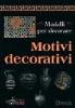 Modelli per decorare. Motivi decorativi