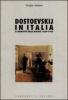 Dostoevskij in Italia. Il dibattito sulle riviste (1869-1945)