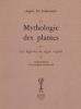 Mythologie des plantes ou les l�g�ndes du r�gne v�g�tal. Edizione numerata