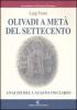 Olivadi a met� del Settecento. Analisi del catasto onciario