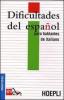 Dificultades del espa�ol para hablantes de italiano. Ediz. italiana