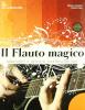 Flauto magico. Laboratorio. Per la Scuola media
