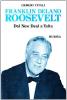 Franklin Delano Roosevelt. Dal New Deal a Yalta