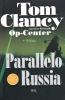Op-Center. Parallelo Russia