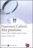 Alta pressione. Perch� in Italia � difficile regolare le lobby