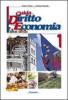 Guida al diritto e all'economia. Con espansione online. Per le Scuole superiori vol.2