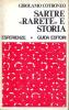 Sartre �raret� e storia