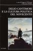 Delio Cantimori e la cultura politica del Novecento