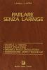 Parlare senza laringe