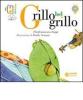 Grillo bel grillo