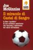 Il miracolo di Castel di Sangro