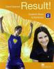 Result. Student's book-Workbook. Con CD Audio. Per la Scuola media vol.2