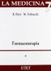 Farmacoterapia. Recentia in medicina