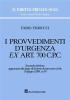 I provvedimenti d'urgenza ex art. 700 c.p.c.
