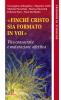 Finch� Cristo sia formato in voi. Vita consacrata e maturazione affettiva