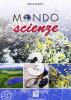 Mondoscienze. Per le Scuole vol.3