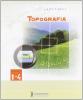 Topografia. Modulo 1-4. Per la 3� classe degli Ist. tecnici agrari