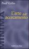 L' arte dell'accecamento