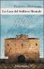 La casa del sollievo mentale