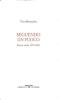 Seguendo un fuoco. Poesie scelte 1953-2001