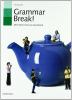 Grammar break! New basic english grammar. Per le Scuole