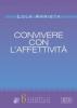 Convivere con l'affettivit�