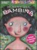 Io sono un bambino-Io sono una bambina
