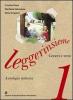 Leggerinsieme. Per la Scuola media vol.3