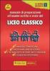 Manuale di preparazione all'esame scritto e orale del Liceo classico