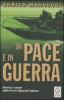 In pace e in guerra