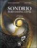 Sondrio. Volti di una citt�