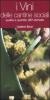 I vini delle cantine sociali. Qualit� e quantit�. 377 etichette