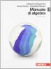 Manuale di matematica. Con espansione online. Per le Scuole superiori vol.1