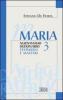 Maria. Nuovissimo dizionario vol.3