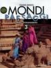 Mondi e paesaggi. Per la Scuola media vol.3