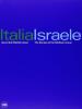 Italia-Israele i sensi del Mediterraneo