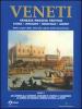Veneti. Venezia Padova Treviso vol.2
