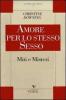 Amore per lo stesso sesso. Miti e misteri