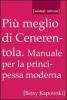 Pi� meglio di Cenerentola! Manuale per la principessa moderna