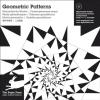Geometric patterns. Con CD-ROM. Ediz. italiana, inglese, tedesca, francese e spagnola