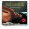 Vanessa Del Rio. Con DVD. Ediz. inglese, francese e tedesca