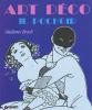 Art d�co. Il pochoir